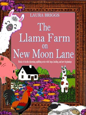 cover image of The Llama Farm on New Moon Lane (Books 4-6)